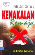 Patologi Sosial 2 : Kenakalan Remaja