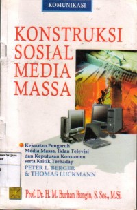 Kontruksi Sosial Media Massa
