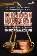 Kebijakan Non Penal untuk Penegakan Hukum Penanggulangan Tindak Pidana Korupsi