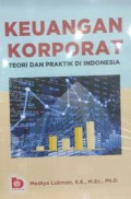 Keuangan korporat : teori dan praktik di Indonesia