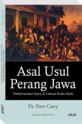 Asal-usul Perang Jawa : pemberontakan sepoy & lukisan Raden Saleh