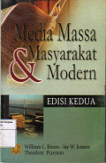 Media Massa dan Masyarakat Modern