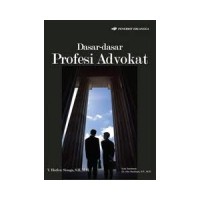 Dasar-dasar profesi advokat