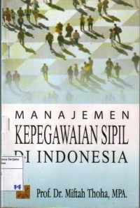 Manajemen Kepegawaian Sipil Di Indonesia