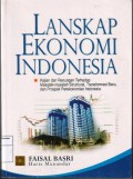 Lanskap Ekonomi Indonesia