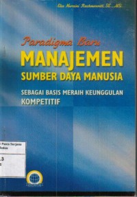 Paradigma Baru Manajemen Sumber Daya Manusia