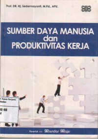 Sumber Daya Manusia dan Produktivitas Kerja