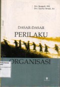 Dasar-Dasar Perilaku Organisasi