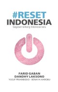 Reset Indonesia Gagasan Tetntang Indonesia Baru