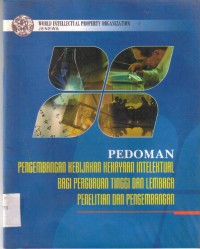 Pedoman Pengembangan Kebijakan Kekayaan Intelektual Bagi Perguruan Tinggi dan Lembaga Penelitian dan Pengembangan