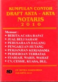 Kumpulan contoh draft akta-akta notaris 2010, Jilid 1 - 3