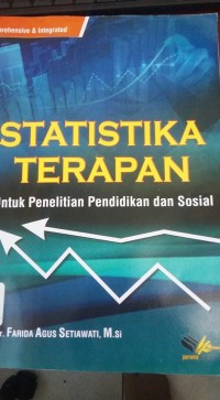 Statistik terapan : untuk penelitian pendidikan dan sosial