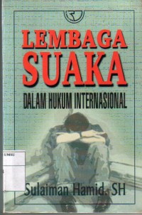 Lembaga Suaka dalam Hukum Internasional