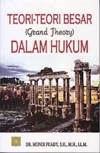 Teori-teori besar (grand theory) dalam hukum