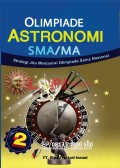 Olimpiade Astronomi SMA/MA Stategi Jitu Menjuarai Olimpiade SainsNasional