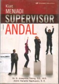 KIat Menjadi Supervisor Andal