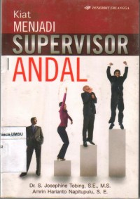 KIat Menjadi Supervisor Andal