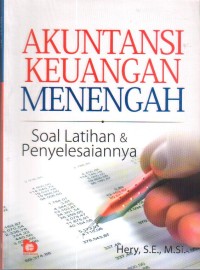 Akuntansi keuangan menengah: soal latihan & penyelesaiannya