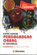 Aspek Hukum Perdagangan Orang Di Indonesia