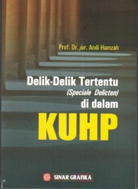 Delik-Delik Tertentu Di Dalam KUHP