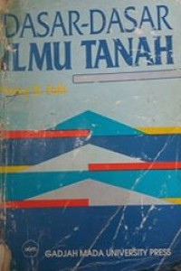 Dasar -dasar ilmu tanah