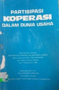 Partisipasi koperasi dalam dunia usaha