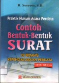 Praktik Hukum Acara Perdata, Contoh Bentuk-Bentuk Surat