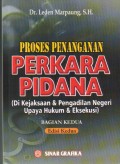 Proses Penanganan Perkara Pidana Bagian Kedua