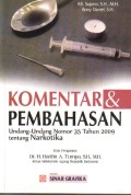 Komertar dan  Pembahasan Undang-Undang Nomor 35 Tahun 2009 Tentang Narkotika