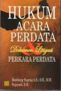 Hukum Acara Perdata Dokumen  Litigasi Perkara Perdata