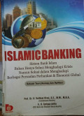 Islamic banking: sebuah teori, konsep, dan aplikasi