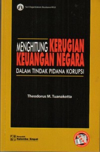 Menghitung Kerugian Keuangan Negara