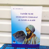 Tafsir Ilmu Studi Kritis Terhadap Al-Tafsir Al-Kabir