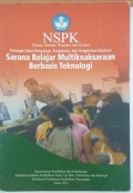 Petunjuk teknis pengajuan, penyaluran, dan pengelolaan bantuan saran belajar multikeaksaraan berbasis teknologi