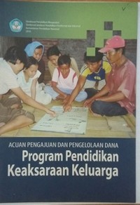 Acuan pengajuan dan pengelolaan dana program pendidikan keaksaraan keluarga