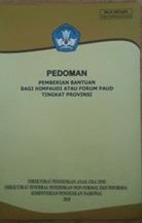 Pedoman pemberian bantuan bagi himpaudi atau forum PAUD tingkat provinsi