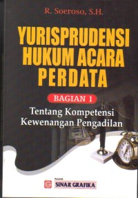 Yurisprudensi Hukum Acara Perdata Bagian I