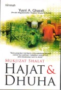 Mukjizat Shalat Hajat & Dhuha