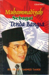 Muhammadiyah Sebagai Tenda Bangsa