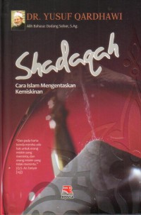 Shadaqah Cara Islam Mengentaskan Kemiskinan