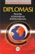 Diplomasi Praktik Komunikasi Internasional