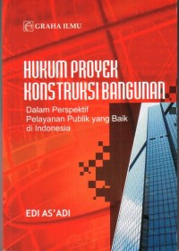 Hukum Proyek Kontruksi Bangunan