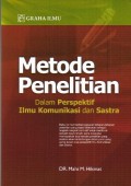 Metode Penelitian Dalam Perspektif Ilmu Komunikasi dan Sastra