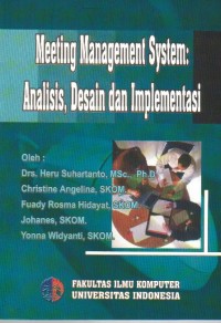 Meeting Management System: Analisis, Desain dan Implementasi