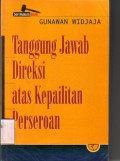 Tanggung Jawab Direksi atas Kepailitan Perseroan