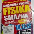 Fisika Rangkuman Penting SMA/MA Kelas X, XI, XII