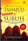 Mukjizat Tahajud dan Subuh