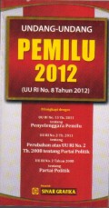 Undang-Undang Pemilu 2012 ( UU RI Tahun 2012)