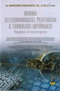 Hukum Telekomunikasi, Penyiaran & Teknologi Informasi