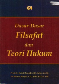 Dasar-Dasar Filsafat dan Teori Hukum